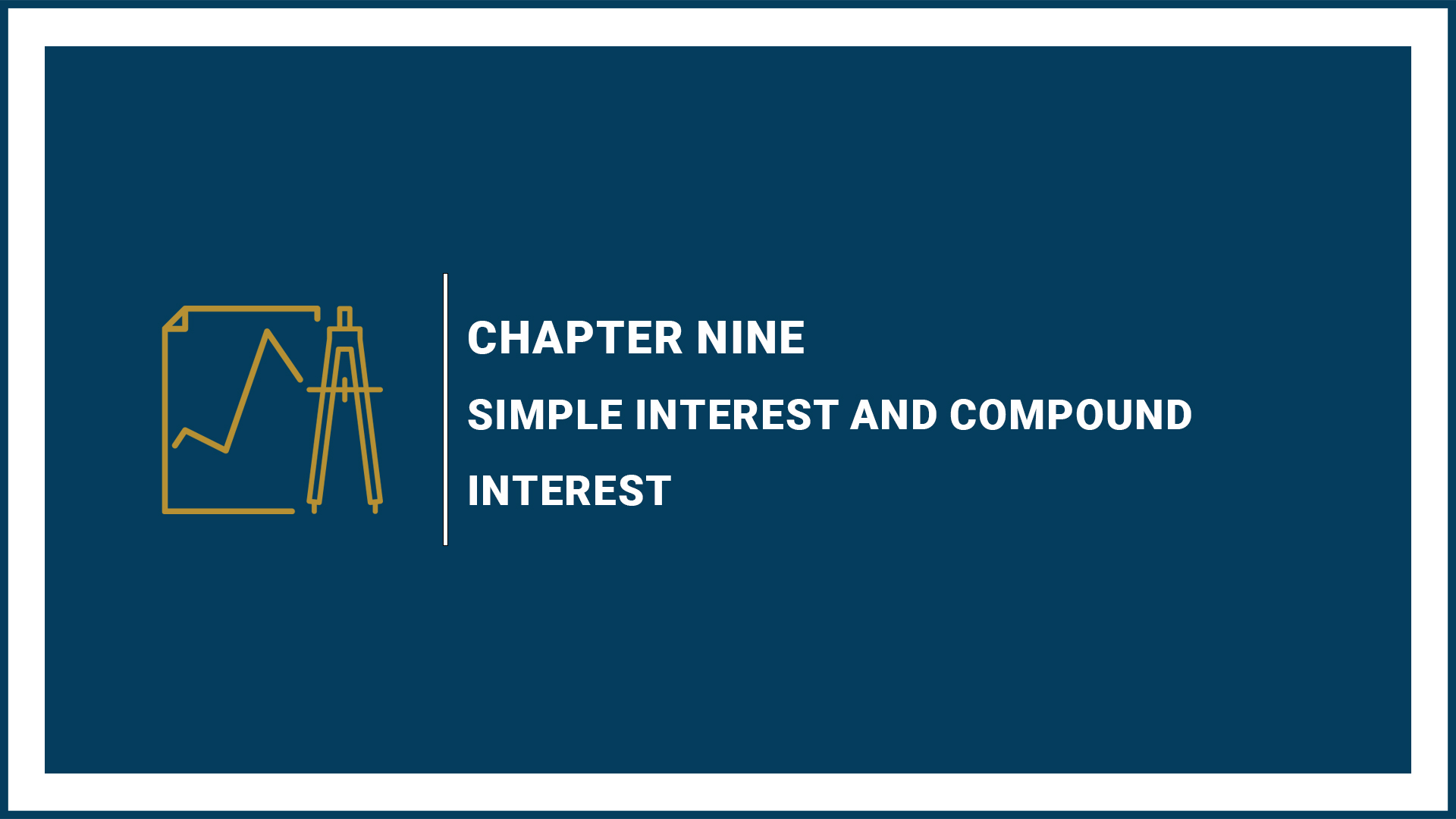 Simple Interest and Compound Interest (Suspended)